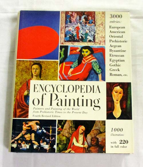 Image for Encyclopedia of Painting. Painters and Painting of the World from Prehistoric Times to the Present