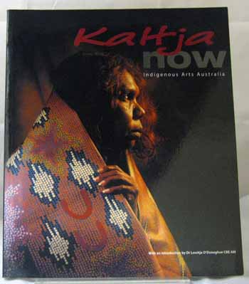 Image for Kaltja Now: Indigenous Arts Australia