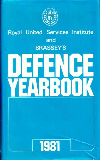 Image for Royal United Services Institute and Brassey's Defence Year Book 1981