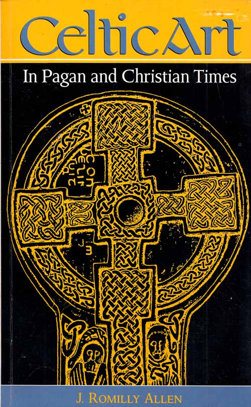 Image for Celtic Art In Pagan and Christian Times
