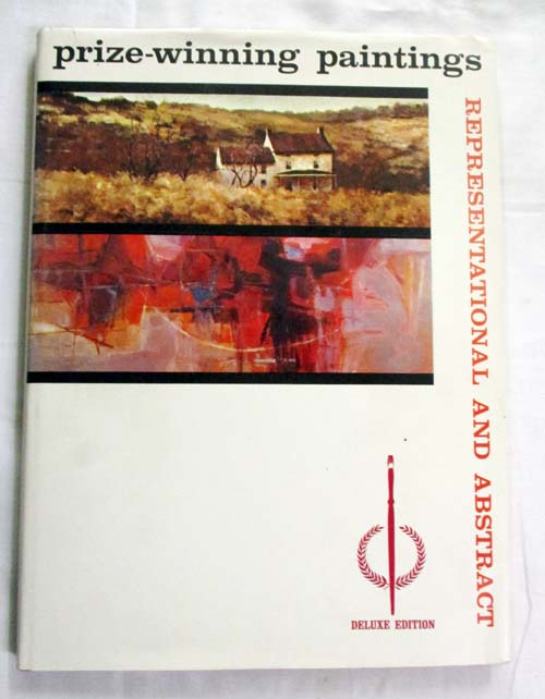 Image for Prize Winning Paintings Representational and Abstract.