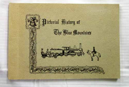Image for A Pictorial History of the Blue Mountains