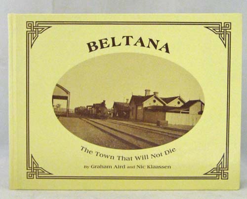 Image for Beltana The Town That Will Not Die
