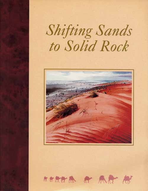 Image for Shifting Sands to Solid Rock Ninety Years of Frontier Services