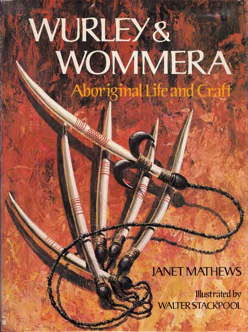 Image for Wurley and Wommera: Aboriginal Life and Craft