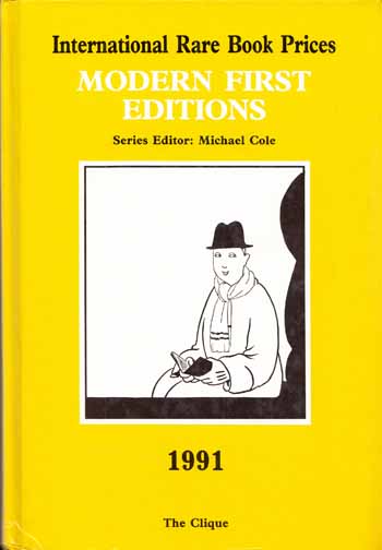 Image for International Rare Book Prices MODERN FIRST EDITIONS 1991