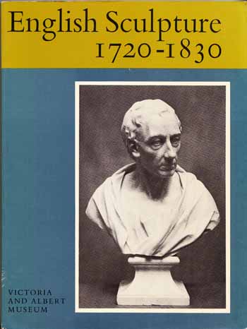 Image for English Sculpture 1720-1830 Victoria and Albert Museum