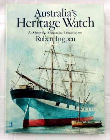 Image for Australia's Heritage Watch: An Overview of Australian Conservation