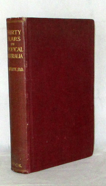 Image for Thirty Years In Tropical Australia