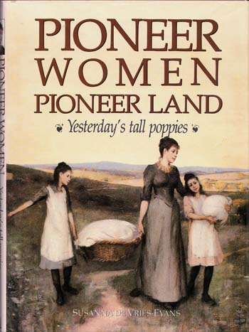 Image for Pioneer Women Pioneer Land: Yesterday's Tall Poppies