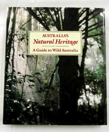 Image for Australia's Natural Heritage: A Guide to Wild Australia
