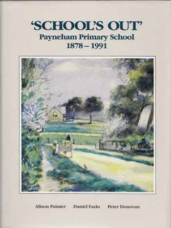 Image for 'School's Out' Payneham Primary School 1878-1991