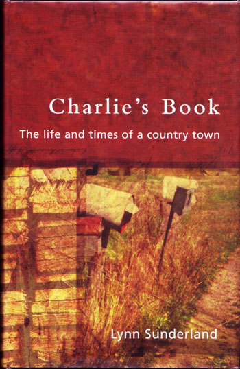 Image for Charlie's Book The life and times of a country town