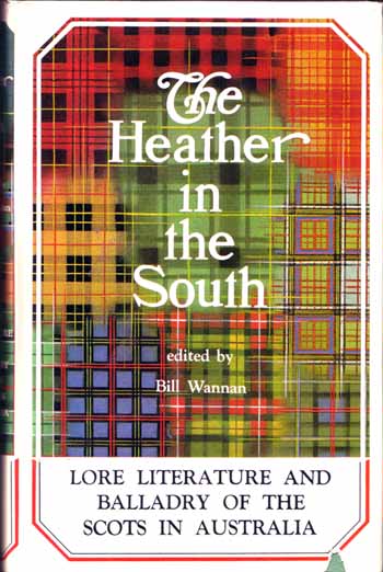Image for The Heather in the South: A Scottish-Australian Entertainment