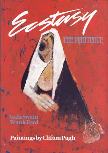 Image for Ecstasy The Penitence Paintings by Clifton Pugh