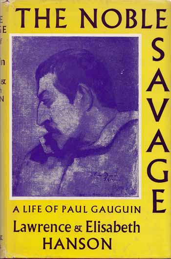 Image for The Noble Savage: A Life of Paul Gauguin