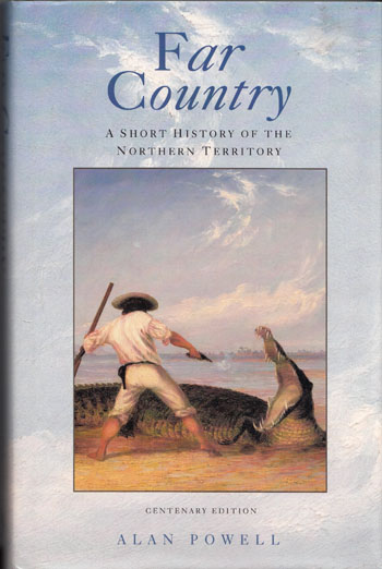 Image for Far Country. A Short History of the Northern Territory