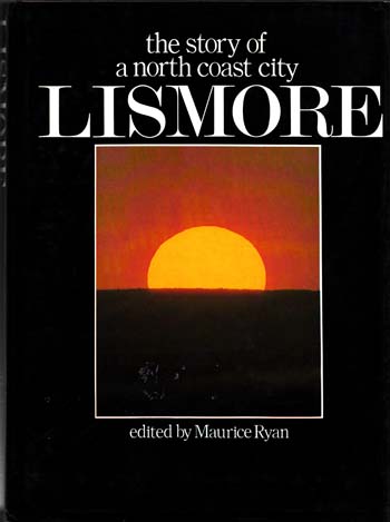 Image for Lismore The Story of a North Coast City