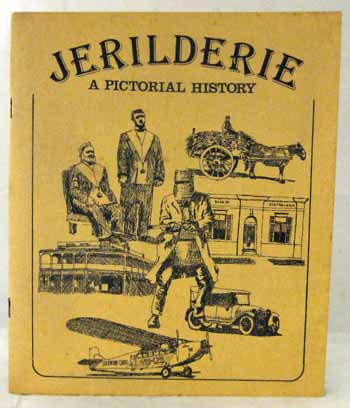 Image for Jerilderie A Pictorial History taken from a random selection of photographs of the town and district