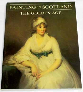 Image for Painting in Scotland. The Golden Age