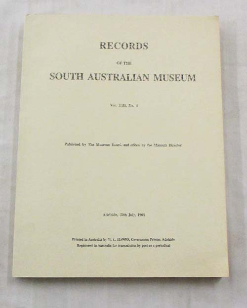 Image for Records of the South Australian Museum Volume XIII No 4, Adelaide 30th July 1960