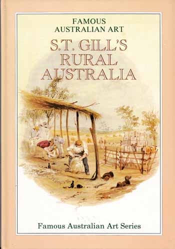 Image for S.T. Gills Rural Australia. 1818-1880.