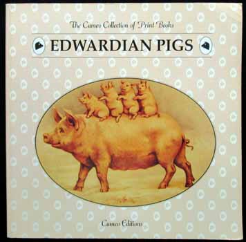 Image for The Cameo Collection of Print Books - Edwardian Pigs