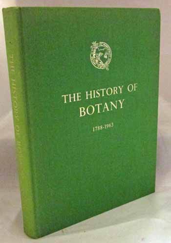 Image for The History of Botany 1788-1963