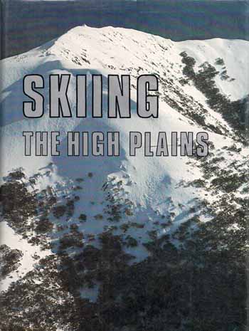 Image for Skiing. The High Plains.
