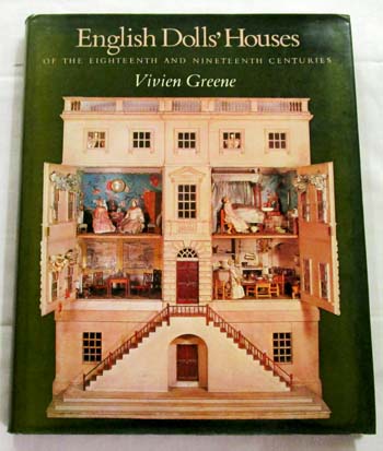 Image for English Dolls' Houses Of the Eighteenth and Nineteenth Centuries