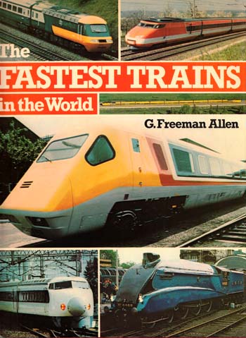 Image for The Fastest Trains in the World