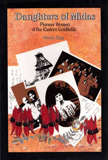 Image for Daughters of Midas. Pioneer Women of the Eastern Goldfields