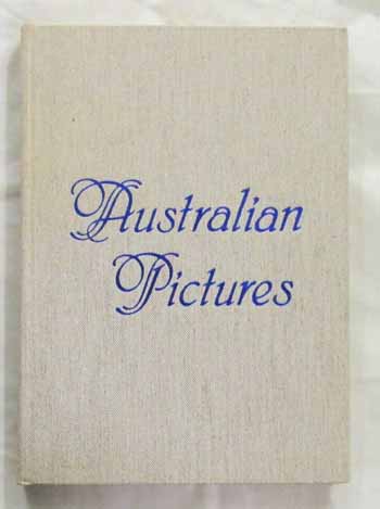 Image for Australian Pictures: Drawn with Pen and Pencil