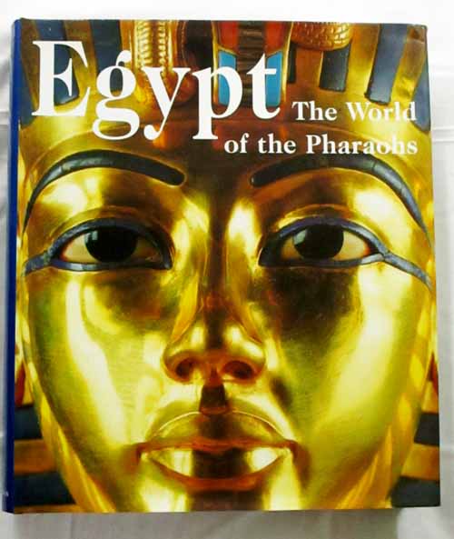 Image for Egypt The world of the Pharaohs