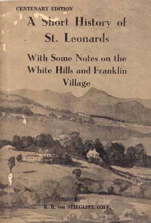 Image for A Short History of St Leonards (with some notes on the White Hills and Franklin Village)