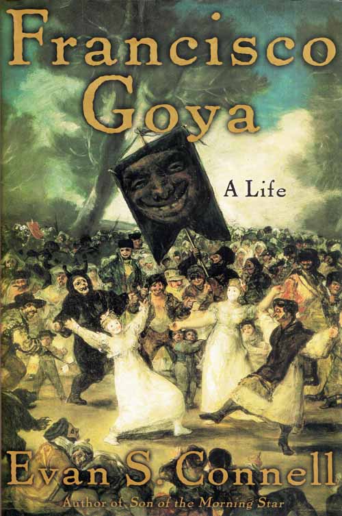 Image for Francisco Goya A Life