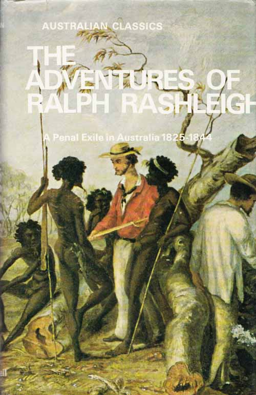 Image for The Adventures of Ralph Rashleigh. A Penal Exile in Australia 1825-1844