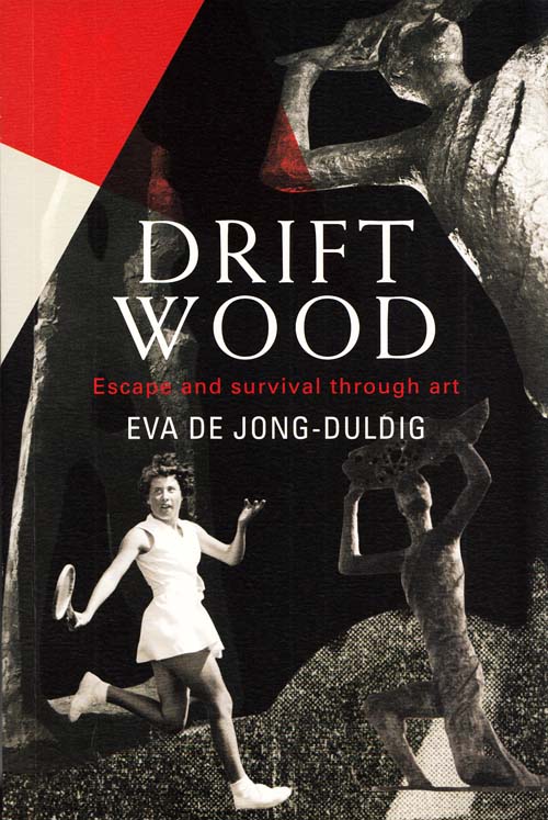 Image for Driftwood: Escape and survival through art