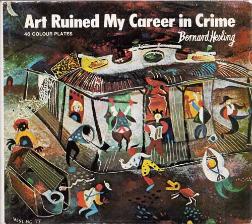 Image for Art Ruined my Career in Crime (Signed by Author)