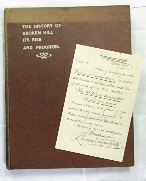 Image for The History of Broken Hill Its Rise and Progress (Complete with signed letter from author)
