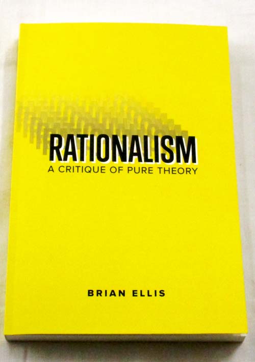 Image for Rationalism: A Critique of Pure Theory