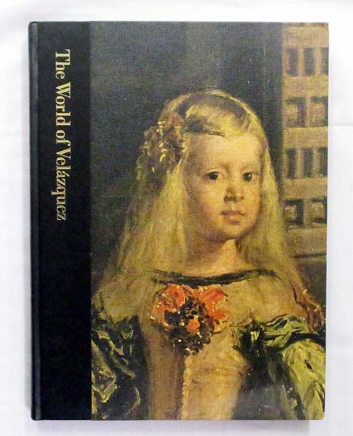Image for The World of Velaquez 1599-1660