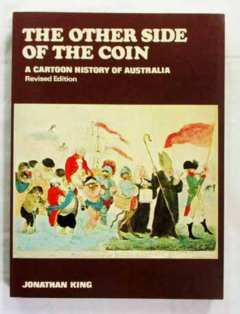 Image for The Other Side of the Coin: A Cartoon History of Australia
