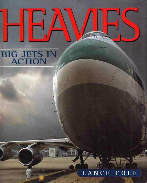 Image for Heavies. Big Jets in Action.