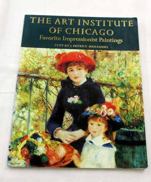 Image for The Art Institute of Chicago Favorite Impressionist Paintings An Artabras Book