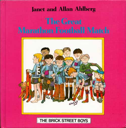 Image for The Great Marathon Football Match (The Brick Street Boys)