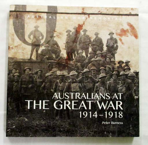 Image for Australians at The Great War 1914-1918