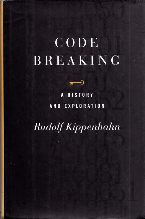 Image for Code Breaking A History and Exploration