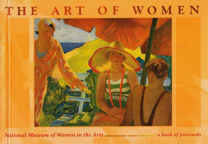 Image for The Art of Women National Museum of Women in the Arts A Book Of Postcards