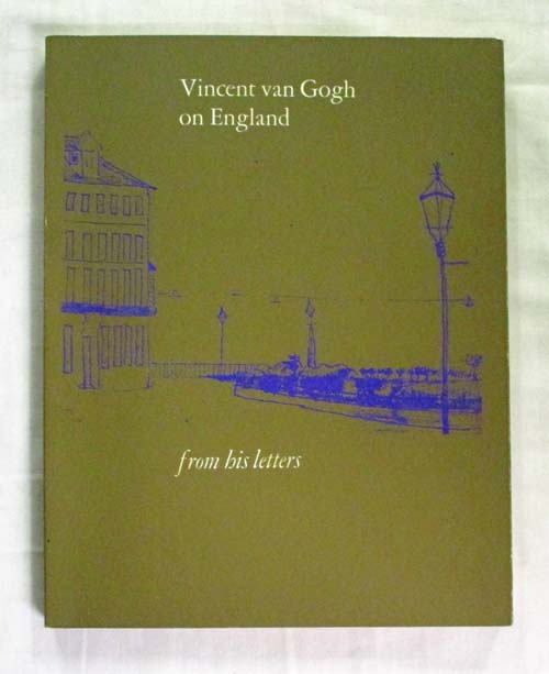 Image for Vincent van Gogh on England Compiled from his Letters